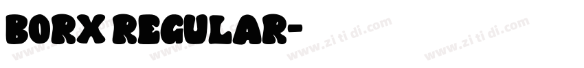 BORX Regular字体转换